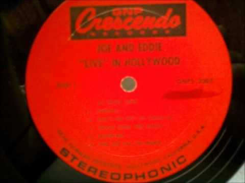 JOE AND EDDIE LIVE IN HOLLYWOOD COMPLETE ALBUM SIDE TWO CRESCENDO RECORD LABEL