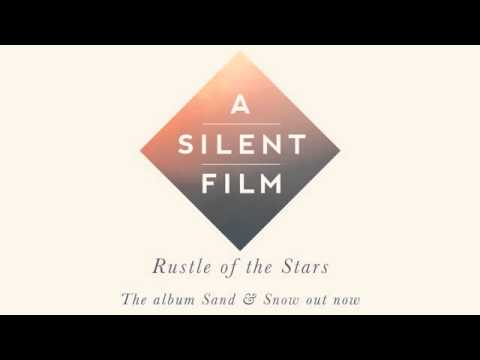 Rustle of the Stars - A Silent Film