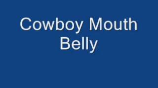 Belly - Cowboy Mouth