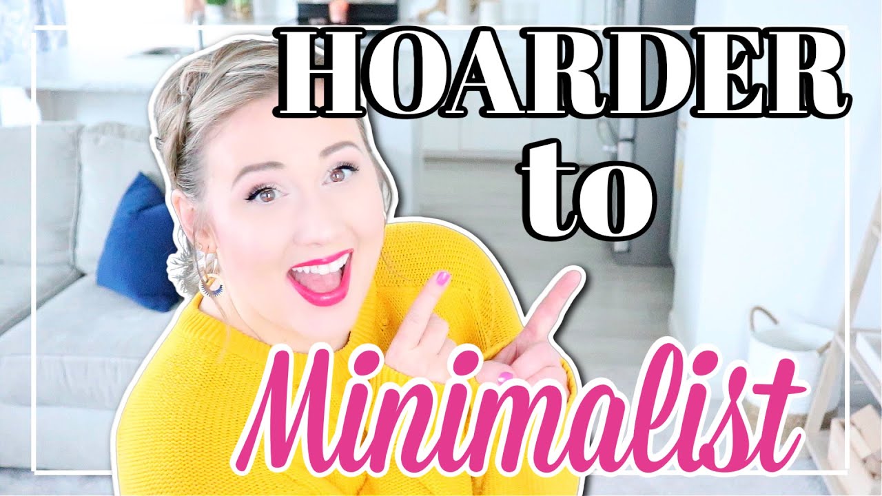 Hoarder to MINIMALIST| 4 Years of Decluttering Before and After