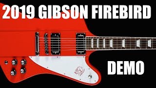 Video thumbnail for 2019 Gibson Firebird Demo by thejay (Big Battle Bear)