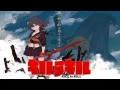 Kill la Kill OST - Blumenkranz (nZk) ver. 