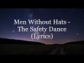 Men Without Hats - The Safety Dance (Lyrics HD)