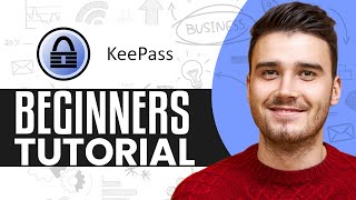 KeePass Tutorial 2026 | How To Use KeePass For Password Manager