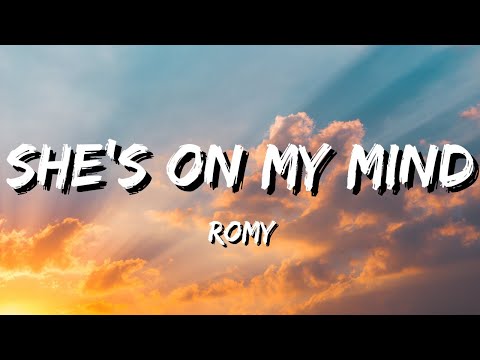 Romy - She's On My Mind (Lyrics)