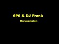 6P6 DJ Frank Korvaamaton MusicVideo
