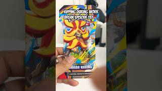 Ripping during work break Episode 137: Chaos falling lol #pokemon #chaosrising #work
