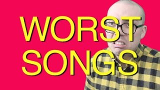 Top 15 WORST SONGS OF 2016