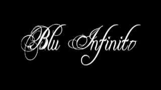 Blu Infinito - Place of Forgiveness