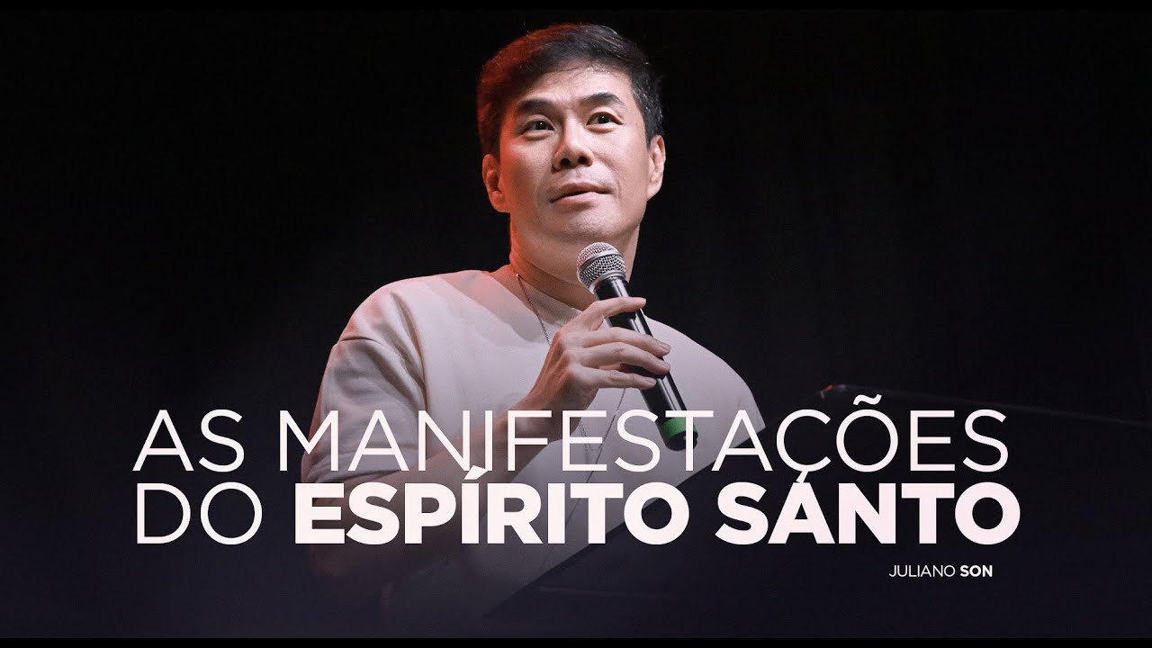 AS MANIFESTAÇÕES DO ESPÍRITO SANTO: Série Atos, parte 7 - Pr Juliano Son | Livres Church