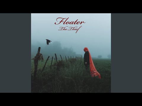 download lagu mp3 mp4 Floater The Thief, download lagu Floater The Thief gratis, unduh video klip Floater The Thief
