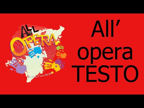 All'Opera-Tema Oratorio Estivo 2018 (testo in italiano)