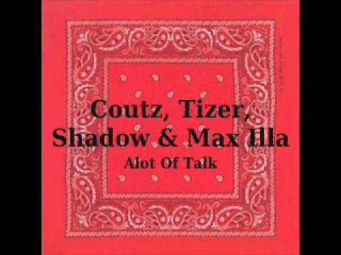 Papi, Tizer, Shadow & Max Illa - Alot Of Talk