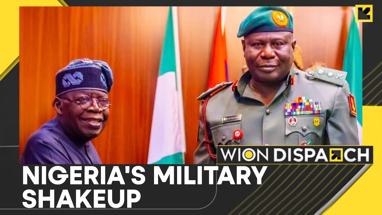 Nigeria Replaces Top Services Chiefs  After Reports of a Foiled Coup Plot | DISPATCH | WION