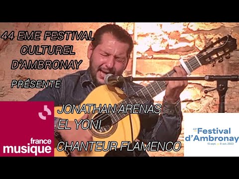 Chanteur Flamenco - Jonathan arenas- el yoni France musique festival d'ambronay 2023
