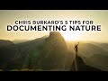 5 Nature Photography Tips with Chris Burkard