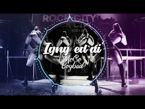 McCo Boybad - Igny ed'ai [Audio Officiel ]