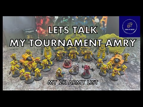 Warhammer 40k Imperial Fists Building a Tournament List. My Army to Glasshammer #8