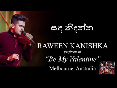 සඳ නිදන්න | RAWEEN KANISHKA (Live) at "Be My Valentine" - Australia