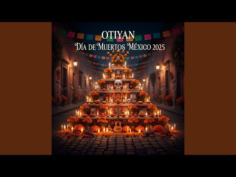 Dia de muertos México 2025