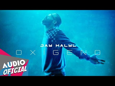 Jay Kalyl - Ganarlos a Todos [Oxigeno] ★Estreno★ | NUEVO 2016 HD