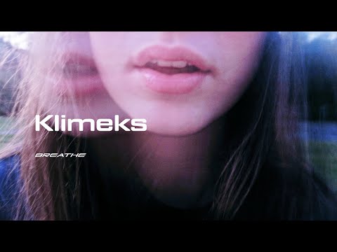 Klimeks // Breathe [wavemob]