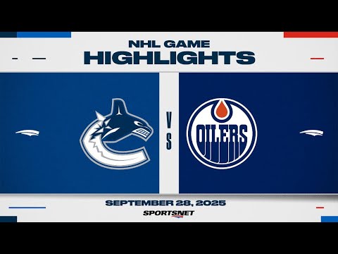NHL Preseason Highlights | Canucks vs. Oilers - September 28, 2025