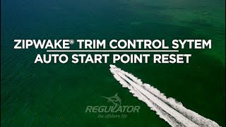 Zipwake® Reset Auto Start Point