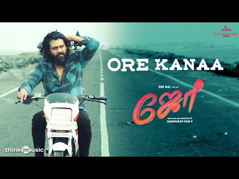 Ore Kanaa - Video Song | Joe | Rio Raj | Hariharan Ram.S | Yuvan | Siddhu Kumar | Dr.D.Arulanandhu