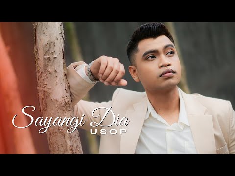 Usop - Sayangi Dia (Official Music Video)