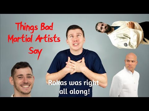 Things Bad Martial Artists Say