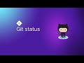 Git For Everybody Git Status