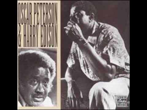 Oscar Peterson & Harry Edison -  Oscar Peterson & Harry Edison ( Full Album )