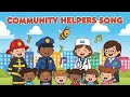 Community Helpers Song ‍ ️ Fun Learning For Kids Buzzy Tune S Time