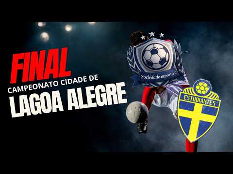 FINAL CAMPEONATO DE LAGOA ALEGRE - 07/02/2026