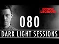 Fedde Le Grand - Dark Light Sessions 080 