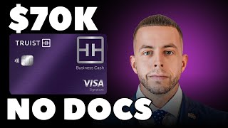 Get Up to $70,000 From TRUIST With NO Bank Statements (No Income Docs)
