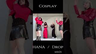 【コスプレして踊ってみた】HANA-Drop