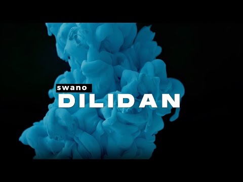 swano - DILIDAN / დილიდან