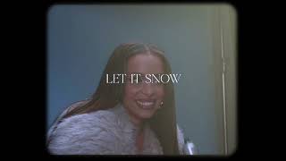 Let It Snow