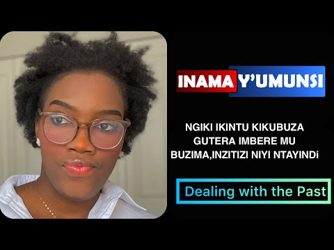 INAMA Y'UMUNSI:NSHUTI YANJYE,DORE IKINTU KIKUBUZA GUTERA IMBERE MU BUZIMA. INZITIZI NIYI NTAYINDI.