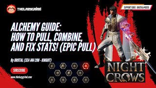 Alchemy Guide: How to Pull, Combine, and Optimize Stats! (Epic Pull)