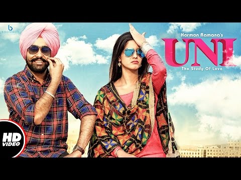 Harman Ramana : UNI (The Study Of Love) || Official Video || New Punjabi Songs 2017