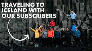 Traveling to Iceland with Our Subscribers
