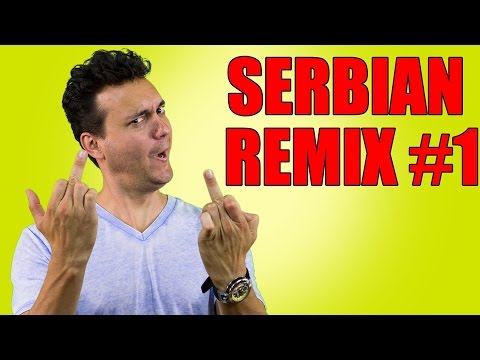 Serbian Lesson - REMIX #1