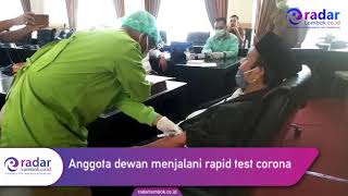 Anggota Dewan Menjalani Rapid Test Corona