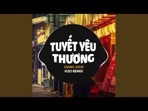 Tuyết Yêu Thương (Remix)