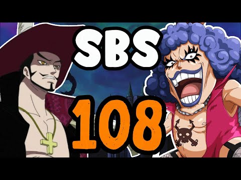 SBS Breakdown 108: Mihawk's Past & Ivankov Dragon!!