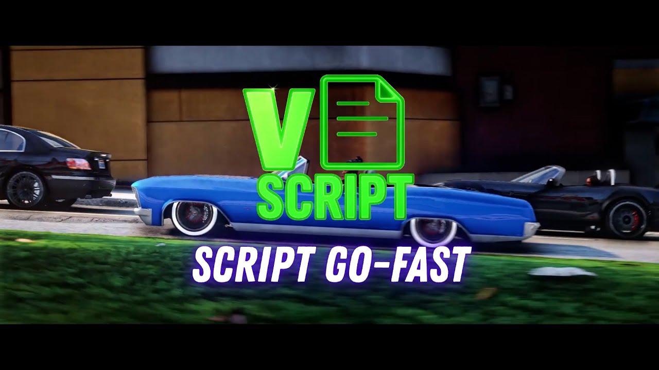 VScript Go Fast Narratif - Compatible ESX/QBCore/OX