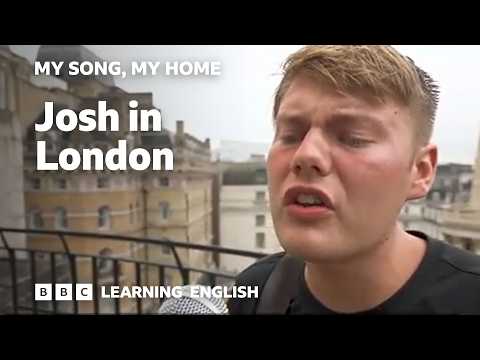 Josh in London 👩‍🎤🎸🎹 My Song, My Home